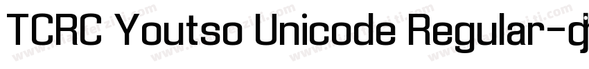TCRC Youtso Unicode Regular字体转换